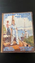 Zwerftochten door ons land: Zuid-Holland" plaatjesalbum 1934, Ophalen, Jan Feith en Ch.Gl. Behrens.