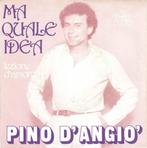 Pini D'angio - Ma Quale Idea, Cd's en Dvd's, Gebruikt, Verzenden, 7 inch, Single
