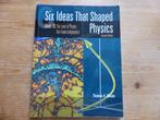 Six Ideas That Shaped Physics,Thomas A. Moore 2nd Edition, Ophalen of Verzenden, Gelezen, Thomas A. Moore, Natuurwetenschap