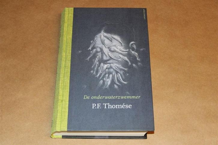 De Onderwaterzwemmer — P.F. Thomése — Oorlogsroman, Boeken, Literatuur, Zo goed als nieuw, Ophalen of Verzenden