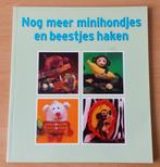 Nog Meer Minihondjes en Beestjes Haken –C. Krukkert ea -2012, Gebruikt, Ophalen of Verzenden, Nvt, Patroon of Boek