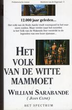Het Volk Van De Witte Mammoet - William Sarabande BOEK, Boeken, Ophalen of Verzenden, Zo goed als nieuw, William Sarabande