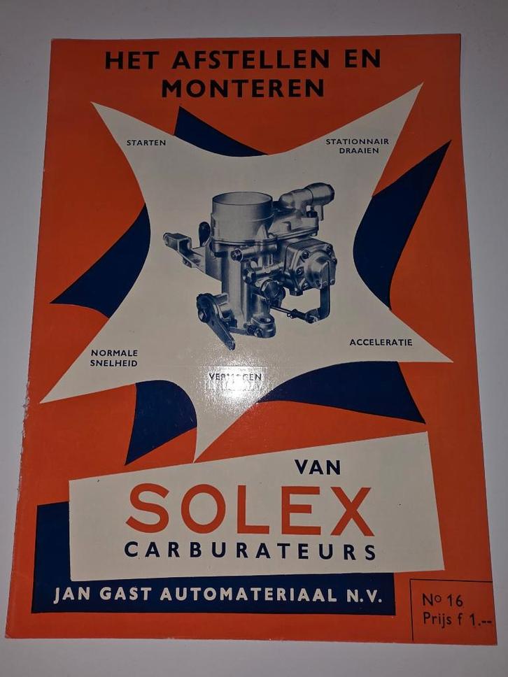 3 Solex Carburateur Boekjes – NL, EN, DE, Auto diversen, Handleidingen en Instructieboekjes, Ophalen of Verzenden