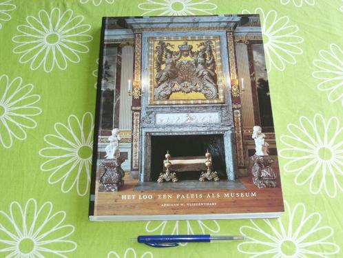 Het Loo - Een paleis als museum - Adriaan W. Vliegenthart, Verzamelen, Koninklijk Huis en Royalty, Zo goed als nieuw, Tijdschrift of Boek