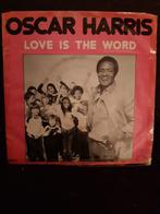 oscar harris - love is the word  29, Gebruikt, Verzenden, 7 inch, Single