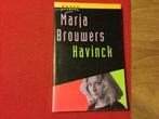 Marja Brouwers, Havinck, Ophalen of Verzenden, Zo goed als nieuw, Marja Brouwers, Nederland