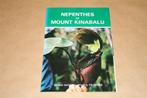 Nepenthes [Bekerplant] of Mount Kinabalu, Boeken, Natuur, Vogels, Ophalen of Verzenden, Zo goed als nieuw