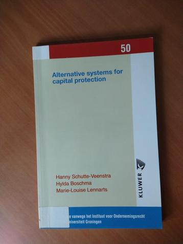 Alternative systems for capital protection. Schutte-Veenst beschikbaar voor biedingen