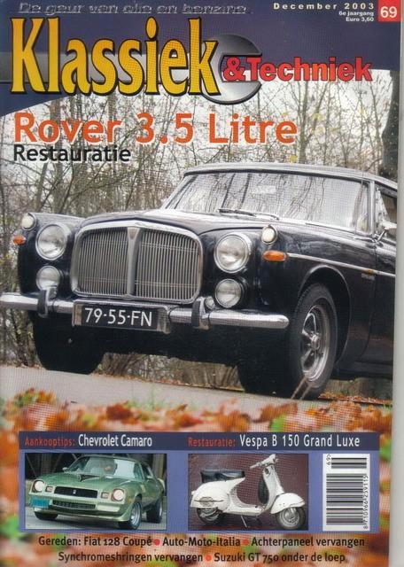 Klassiek & Techniek 69 2003 : Rover P5 - Chevrolet Camaro, Boeken, Auto's | Folders en Tijdschriften, Gelezen, Algemeen, Ophalen of Verzenden