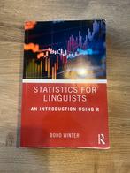 Statistics for Linguists; An introductipn using R, Gelezen, Ophalen of Verzenden, WO, Bodo Winter