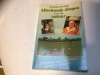 Klazien uit Zalk: Allerhande dingen over de natuur, Ophalen of Verzenden, Gelezen, Natuur algemeen