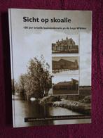 Sicht op skoalle - Lege Wâlden - Terkaple-Eagmaryp 1912-2012, Ophalen of Verzenden, Zo goed als nieuw
