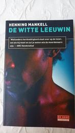 De witte leeuwin - Henning Mankell, Ophalen of Verzenden, Zo goed als nieuw, Henning Mankell, Scandinavië