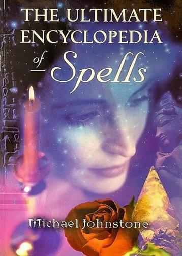 The Ultimate Encyclopedia of Spells Michael Johnstone beschikbaar voor biedingen