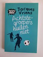 Boek: Achtste groepers huilen niet – Jacques Vriens, Jacques Vriens, Non-fictie, Ophalen of Verzenden, Zo goed als nieuw