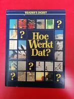 Ontdek de Wereld met "Hoe Werkt Dat?" van Reader's Digest!, Ophalen of Verzenden, Zo goed als nieuw, Diverse auteurs, Natuurwetenschap