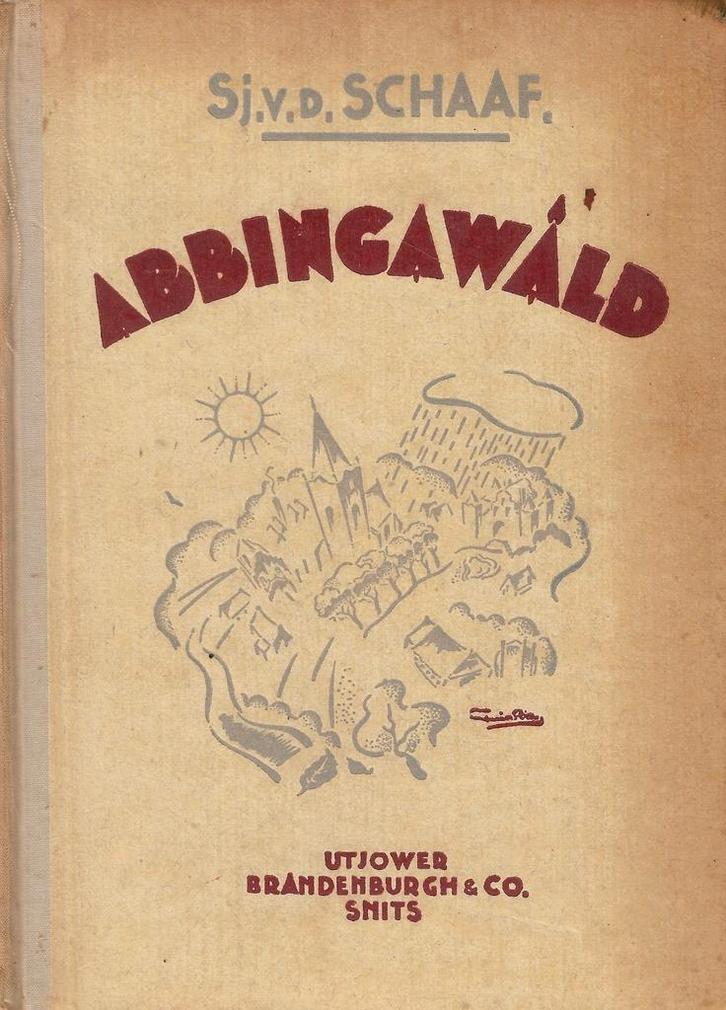 Sjoerd v/d Schaaf - Abbingawâld (Beetserzwaag): in het Fries, Boeken, Geschiedenis | Stad en Regio, Zo goed als nieuw, Ophalen of Verzenden