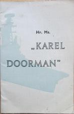 Heineken / Hr. Ms. Karel Doorman, Ophalen of Verzenden, Gebruikt, Motorboot, Boek of Tijdschrift