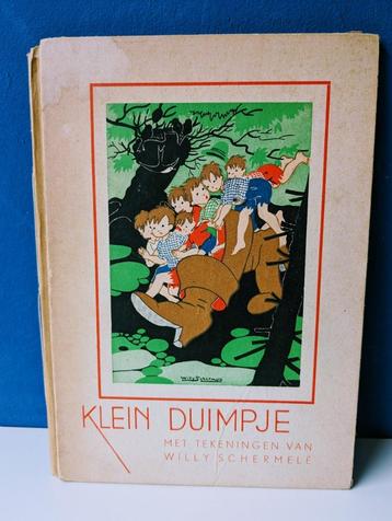 Oud boekje Klein Duimpje/Willy Schermelé/jaren 40-50 beschikbaar voor biedingen