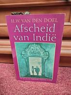 H.W. van den Doel - Afscheid van Indie, Boeken, Ophalen of Verzenden, Zo goed als nieuw, H.W. van den Doel