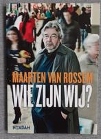 Maarten van Rossem - Wie zijn wij?, Ophalen of Verzenden, 20e eeuw of later, Zo goed als nieuw, Maarten van Rossem