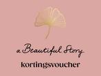 Beautiful Story 25% kortingsvoucher, Eén persoon, Kortingsbon