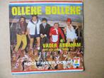 s0629 vader abraham - olleke bolleke, Ophalen, Gebruikt, 7 inch, Single