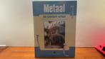 B. Peeters - Metaal, een ijzersterk verhaal, Fictie algemeen, Ophalen of Verzenden, Zo goed als nieuw, B. Peeters