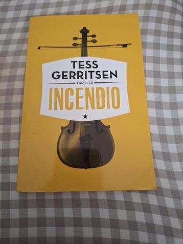 Tess Gerritsen - Incendio beschikbaar voor biedingen