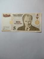 Turkije 5 Lira Biljet, Postzegels en Munten, Bankbiljetten | Europa | Niet-Eurobiljetten, Ophalen of Verzenden, Los biljet