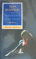 Boek Roman: Verdwenen In De Nacht; door Yann Queffélec, ZGAN, Ophalen, Europa overig, Zo goed als nieuw, Yann Queffélec