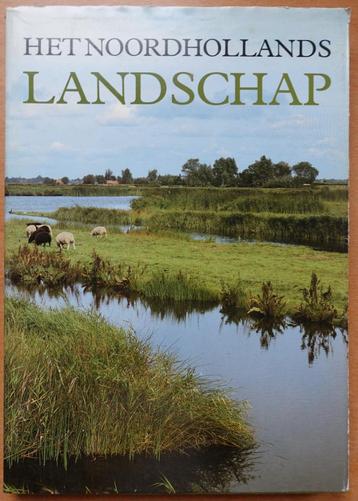 Het Noordhollands landschap. Terugblik en toekomst 1936-1986 beschikbaar voor biedingen