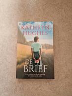 De Brief - Kathryn Hughes, Ophalen of Verzenden, Gelezen, Kathryn Hughes