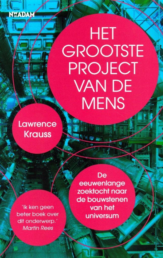 Het Grootste Project van de Mens / 9789046821855, Boeken, Wetenschap, Zo goed als nieuw, Natuurwetenschap, Ophalen of Verzenden