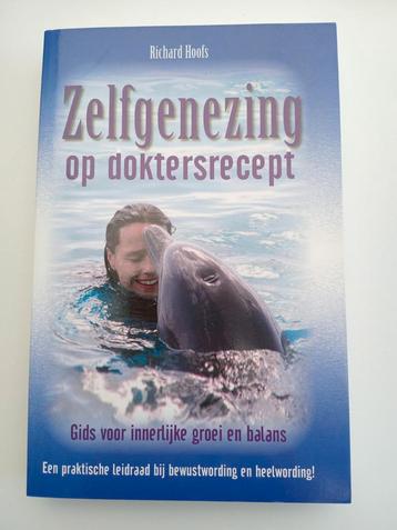 R. Hoofs - Zelfgenezing op doktersrecept NIEUWSTAAT VASTE PR beschikbaar voor biedingen