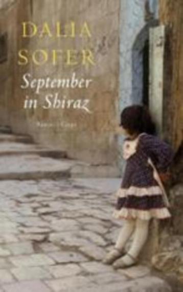 Dalia sofer: september in shiraz
