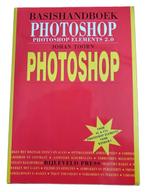 Basishandboek Photoshop : Photoshop Elements 2.0, Ophalen of Verzenden, Nieuw, Johan Toorn
