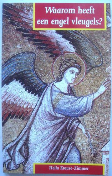 Hella Krause-Zimmer Waarom heeft een engel vleugels?  beschikbaar voor biedingen