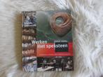Werken met speksteen, Ophalen of Verzenden, Gelezen, Overige onderwerpen