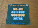 Mr. Walkie Talkie - Be My Boogie Woogie Baby 1976 Single, Ophalen, Gebruikt, 7 inch, Single