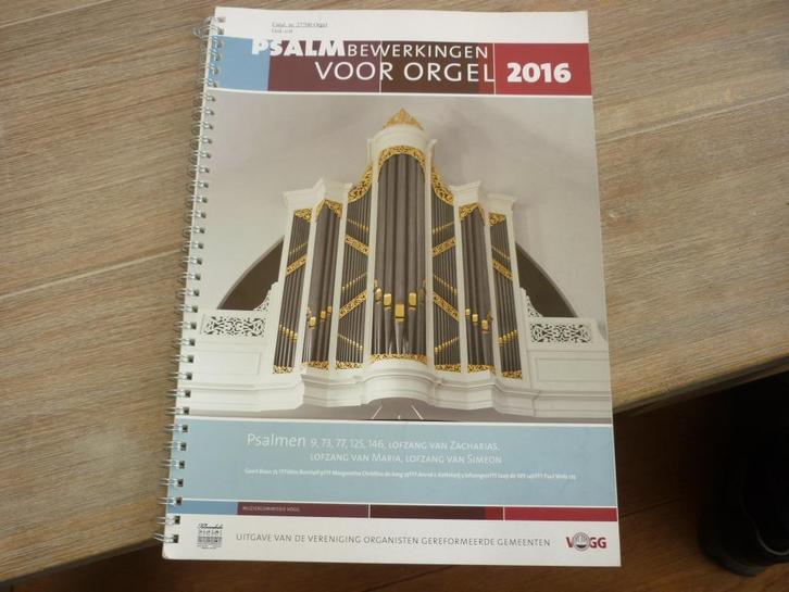 Psalmbewerkingen voor orgel (VOGG) 2016 – klavar, Muziek en Instrumenten, Bladmuziek, Zo goed als nieuw, Artiest of Componist