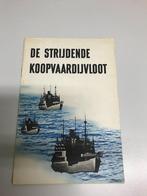 De strijdende koopvaardijvloot, Ophalen of Verzenden, Tweede Wereldoorlog, Gelezen, Marine