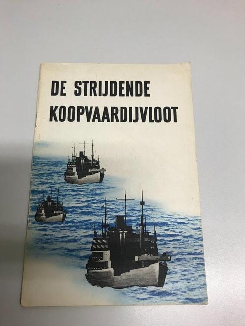 De strijdende koopvaardijvloot, Boeken, Oorlog en Militair, Gelezen, Marine, Tweede Wereldoorlog, Ophalen of Verzenden