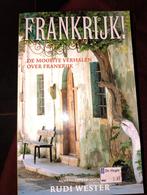 Frankrijk! De mooiste verhalen over Frankrijk, Ophalen of Verzenden, Zo goed als nieuw, Rudi Wester, Europa