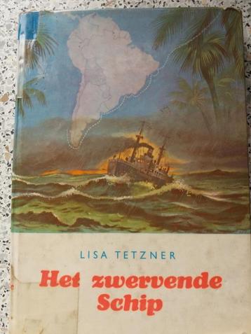 "Het Zwervende Schip", geschreven door : Lisa Tetzner. beschikbaar voor biedingen