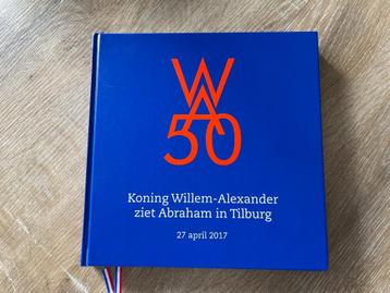 Koning Willem Alexander 50 jaar  in Tilburg beschikbaar voor biedingen
