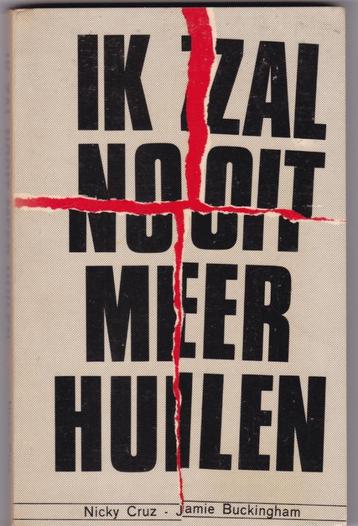 Cruz, Nicky e.a. – Ik zal nooit meer huilen beschikbaar voor biedingen