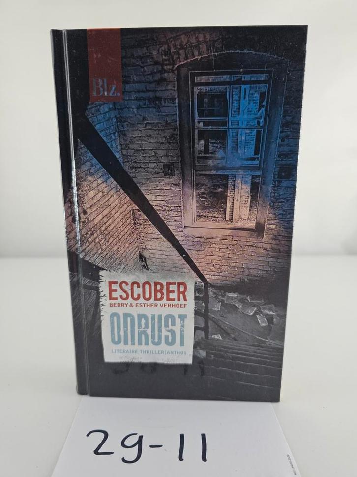 Escober - Onrust - Berry & Esther Verhoef, Boeken, Thrillers, Zo goed als nieuw, Nederland, Ophalen of Verzenden
