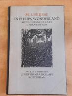 In Philips' wonderland opstel houtsneden J. Franken Pzn 1929, Ophalen of Verzenden, 20e eeuw of later, Gelezen