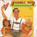 Franky Boy - Jodeladiehiepiepiep (Telstar), Cd's en Dvd's, Vinyl Singles, Gebruikt, 7 inch, Single, Ophalen of Verzenden